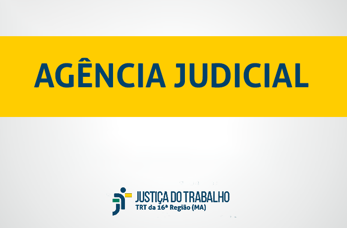 Imagem com fundo cinza, com faixa amarela onde estão escritas as palavras AGÊNCIA JUDICIAL, na cor azul, e abaixo a logomarca da Justiça do Trabalho