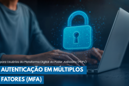 Arte mostra uma pessoa usando um notebook. Uma imagem de um cadeado está no meio da arte. Na parte interior a informação: AUTENTICAÇÃO EM MULTIPLOS FATORES (MFA)