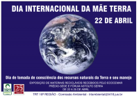 TRT-MA comemora Dia Internacional da Mãe Terra