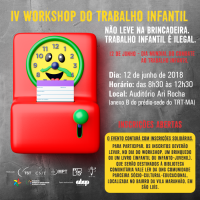 TRT-MA abre inscrições para o IV Workshop do Trabalho Infantil 