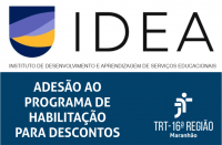 Imagem relacionada à notícia sobre termo de adesão firmado entre o TRT-MA e IDEA
