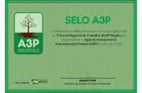 Imagem referente à notícia sobre o Selo Verde A3P concedido ao TRT do Maranhão pelo Ministério do Meio Ambiente