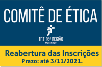Imagem em fundo azul e amarelo com informações sobre reabertura de inscrições para o Comitê de Ética