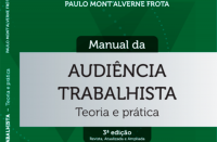 Capa do Manual de Audiência Trabalhista - Teoria e prática, 3ª edição, do juiz do trabalho Paulo Mont'Alverne