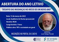 Cartaz com informações da palestra sobre fundo azul. À direita, dentro de um círculo, foto do palestrante Luís Felipe Pondé. Abaixo logomarcas da Escola Judicial e do TRT16.