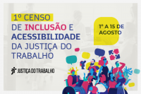 Arte de fundo cinza claro com texto e ilustração de pessoas com deficiência, ambos bem coloridos. À esquerda da imagem, logomarca da Justiça do Trabalho na versão preta. 