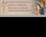 Faltam dois dias para o VIII Congresso Internacional de Direito do Trabalho e Processo do Trabalho