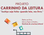 TRT-MA vai lançar II etapa do Projeto Carrinho de Leitura no prédio-sede 