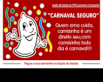 Seção de Saúde realiza sexta edição da Campanha Carnaval Seguro