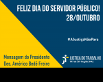 Banner Feliz Dia do Servidor Público - Mensagem do Presidente