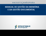 Imagem com marca do Tribunal e faixa azul escrito Manual de Gestão da Memória e da Gestão Documental