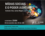 Imagem referente ao curso Mídias Sociais e o Poder Judiciário promovido pela EJUD16