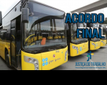 Foto de quatro ônibus, onde se lê as palavras ACORDO FINAL, abaixo a logomarca da Justiça do Trabalho