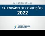 Imagem com fundo branco, com faixa azul marinho onde está escrito CALENDÁRIO DE CORREIÇÕES 2022, na cor branca, e abaixo a logomarca da Justiça do Trabalho