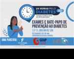 Imagem cpm fundo branco, com ilustração de uma mulher fazendo o teste de glicemia, acima um relógio em alusão à Campanha 24 horas pelo Diabetes, com informações das atividades.