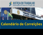 Fachada do prédio-sede do TRT16 com bandeiras hasteadas do Brasil, do Maranhão e do Tribunal. Abaixo, texto Calendário de Correições na cor amarela sobre faixa azul.