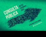 Arte com fundo verde, texto escrito CONSULTA PÚBLICA METAS NACIONAIS 2025