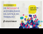 Arte de fundo cinza claro com texto e ilustração de pessoas com deficiência, ambos bem coloridos. À esquerda da imagem, logomarca da Justiça do Trabalho na versão preta.