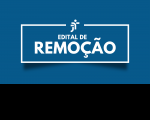 Arte com fundo azul e ao centro a mensagem: Edital de Remoção escrito com letras brancas. Na parte superior, encontra-se a logo da Justiça do Trabalho.
