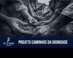 Imagem mostra ao centro detalhes das mãos de trabalhadores em situação análogas ao trabalho escravo. Na parte de baixo, a logomarca do TRT-16 e nome do projeto Caminhos da Dignidade.