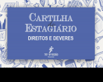 Imagem com fundo cinza claro ilustrado com desenhos de objetos escolares. Ao centro, caixa azul com o texto branco CARTILHA DO ESTAGIÁRIO DIREITOS E DEVERES. Abaixo, a logomarca do TRT-16.