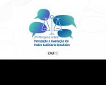 Arte com fundo branco. Ao centro a imagem de 4 balões de diálogos. E a informação: 2ª Pesquisa sobre Percepção e Avaliação do Poder Judiciário Brasileiro